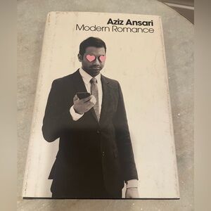 Modern Romance by Eric Klinenberg and Aziz Ansari (2015, Hardcover)